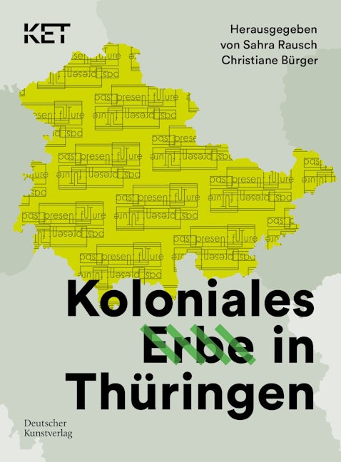 Book cover image for Koloniales Erbe in Thüringen ISBN: 9783422802100