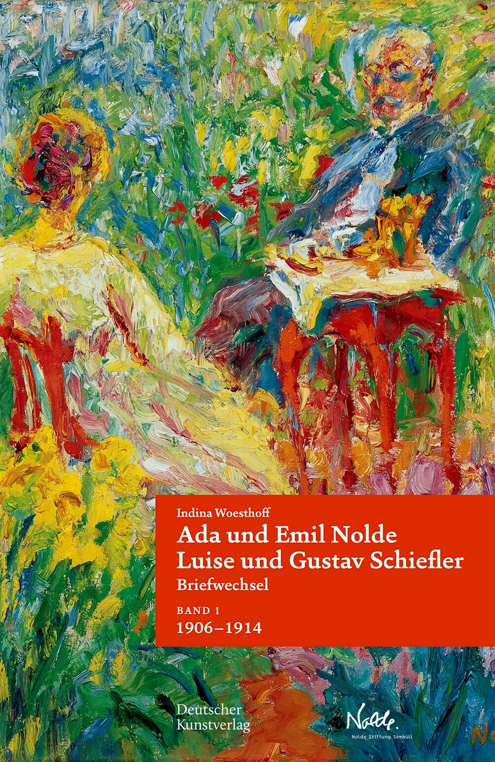 Book cover image for Ada und Emil Nolde – Luise und Gustav Schiefler. Briefwechsel ISBN: 9783422982574