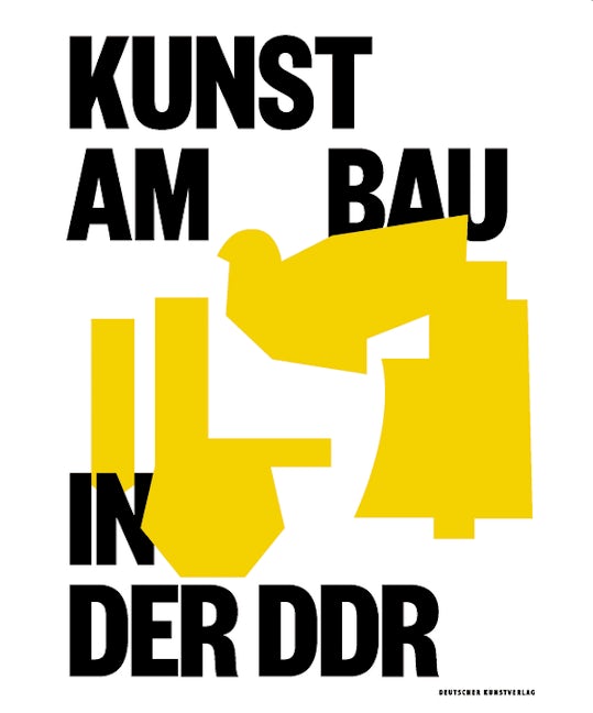 Book cover image for Kunst am Bau in der DDR ISBN: 9783422986060