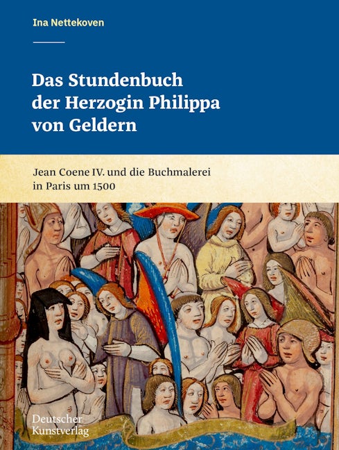 Book cover image for Das Stundenbuch der Herzogin Philippa von Geldern ISBN: 9783422986954