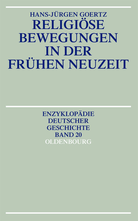 Religiöse Bewegungen in der Frühen Neuzeit