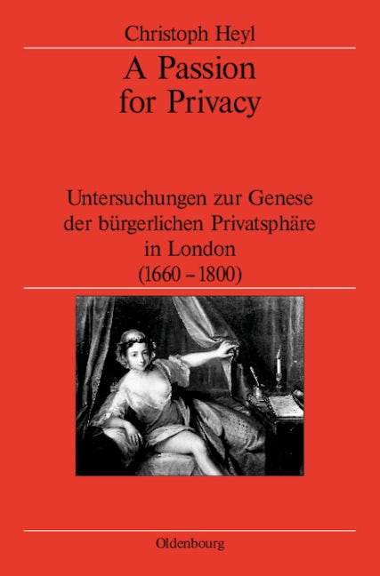 Book cover image for A Passion for Privacy ISBN: 9783486567632