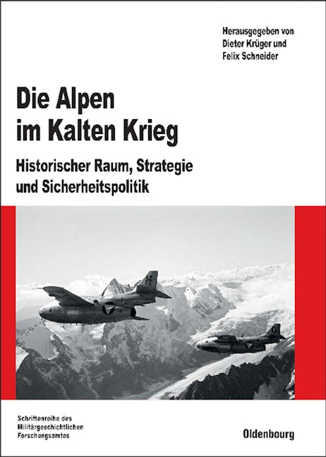 Book cover image for Die Alpen im Kalten Krieg ISBN: 9783486588170