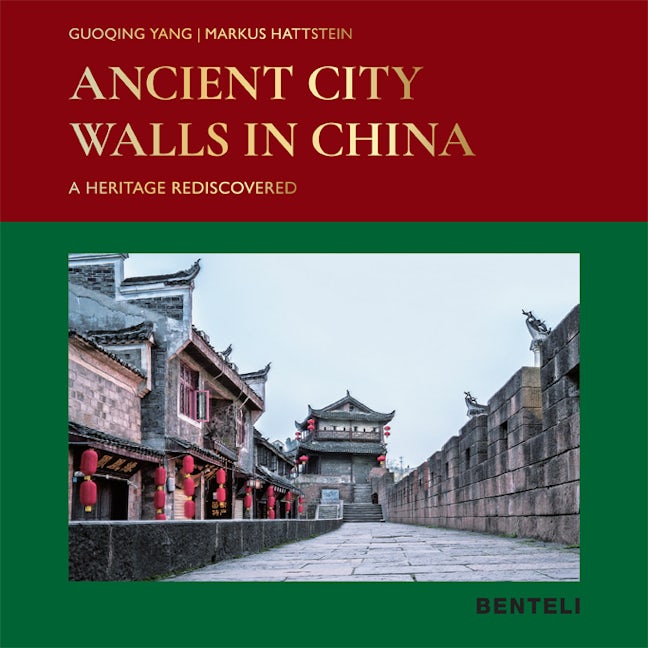 Book cover image for Ancient City Walls in China ISBN: 9783716518533