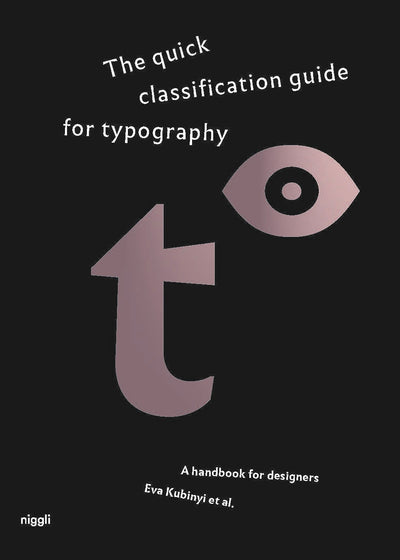 Cover image for The quick classification guide for typography, isbn: 9783721210491