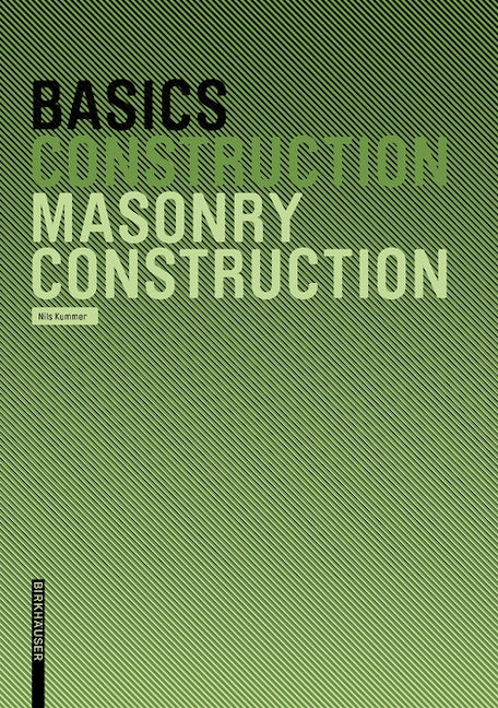 Book cover image for Basics Masonry Construction ISBN: 9783764376451