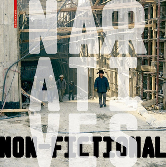 Non-Fictional Narratives