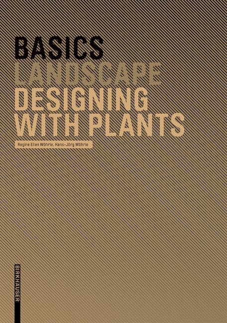 Basics Designing with Plants