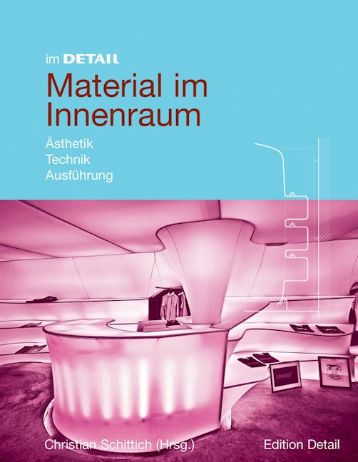 Book cover image for Material im Innenraum ISBN: 9783764388096