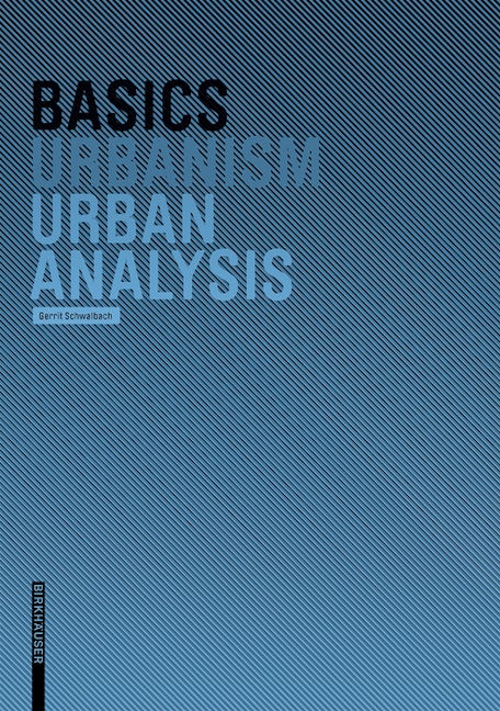 Book cover image for Basics Urban Analysis ISBN: 9783764389383