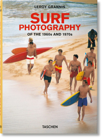 Cover image for LeRoy Grannis. Surf Photography of the 1960s and 1970s, isbn: 9783836566803