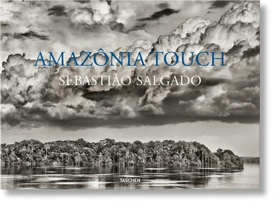 Cover image for Sebastião Salgado. Amazônia Touch, isbn: 9783836596657