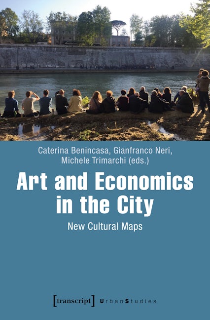 Book cover image for Art and Economics in the City ISBN: 9783837642148