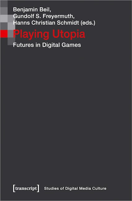 Book cover image for Playing Utopia ISBN: 9783837650501