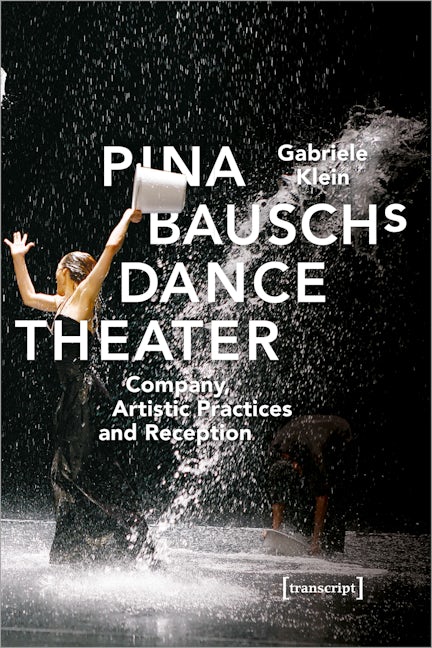Book cover image for Pina Bausch's Dance Theater ISBN: 9783837650556