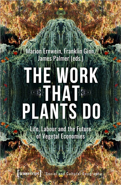 Book cover image for The Work That Plants Do ISBN: 9783837655346