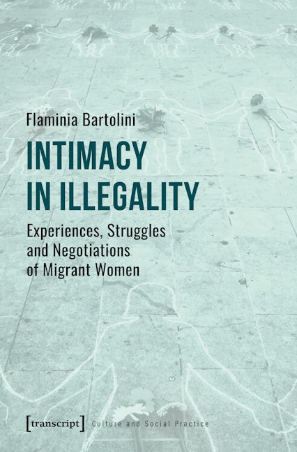 Book cover image for Intimacy in Illegality ISBN: 9783837656022
