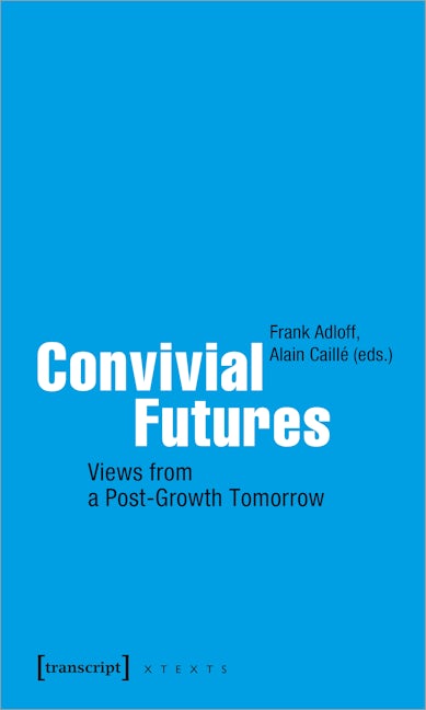 Book cover image for Convivial Futures ISBN: 9783837656640