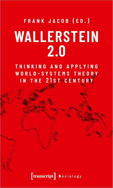 Book cover image for Wallerstein 2.0 ISBN: 9783837660449