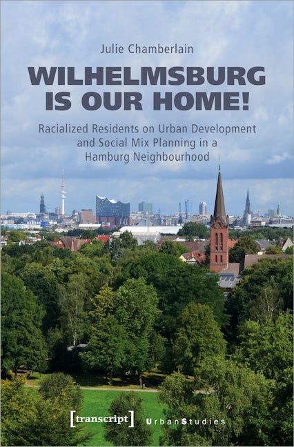 Book cover image for Wilhelmsburg is our home! ISBN: 9783837663877