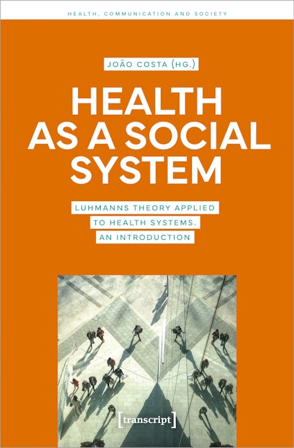 Book cover image for Health as a Social System ISBN: 9783837666939