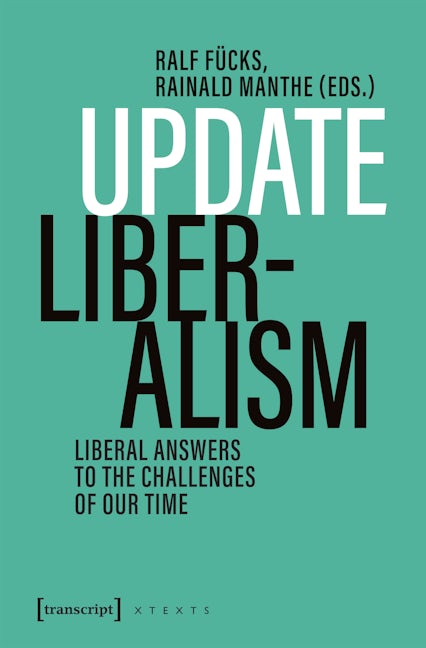 Book cover image for Update Liberalism ISBN: 9783837669954