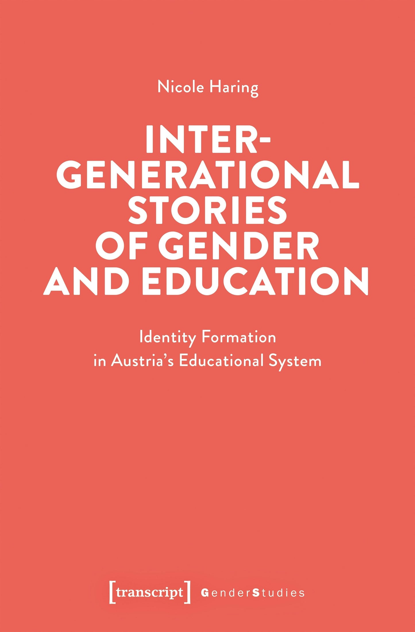 Book cover image for Intergenerational Stories of Gender and Education ISBN: 9783837674934