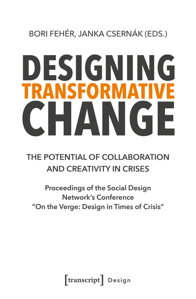 Cover image for Designing Transformative Change, isbn: 9783837676037