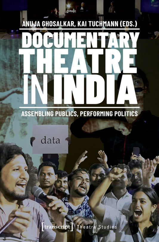 Documentary Theatre in India