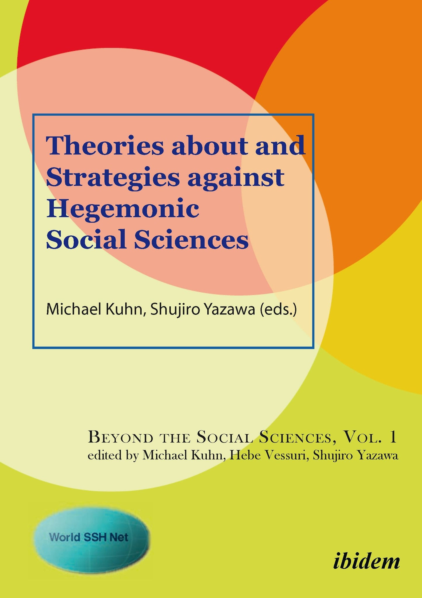 Book cover image for Theories About and Strategies Against Hegemonic Social Sciences ISBN: 9783838207865