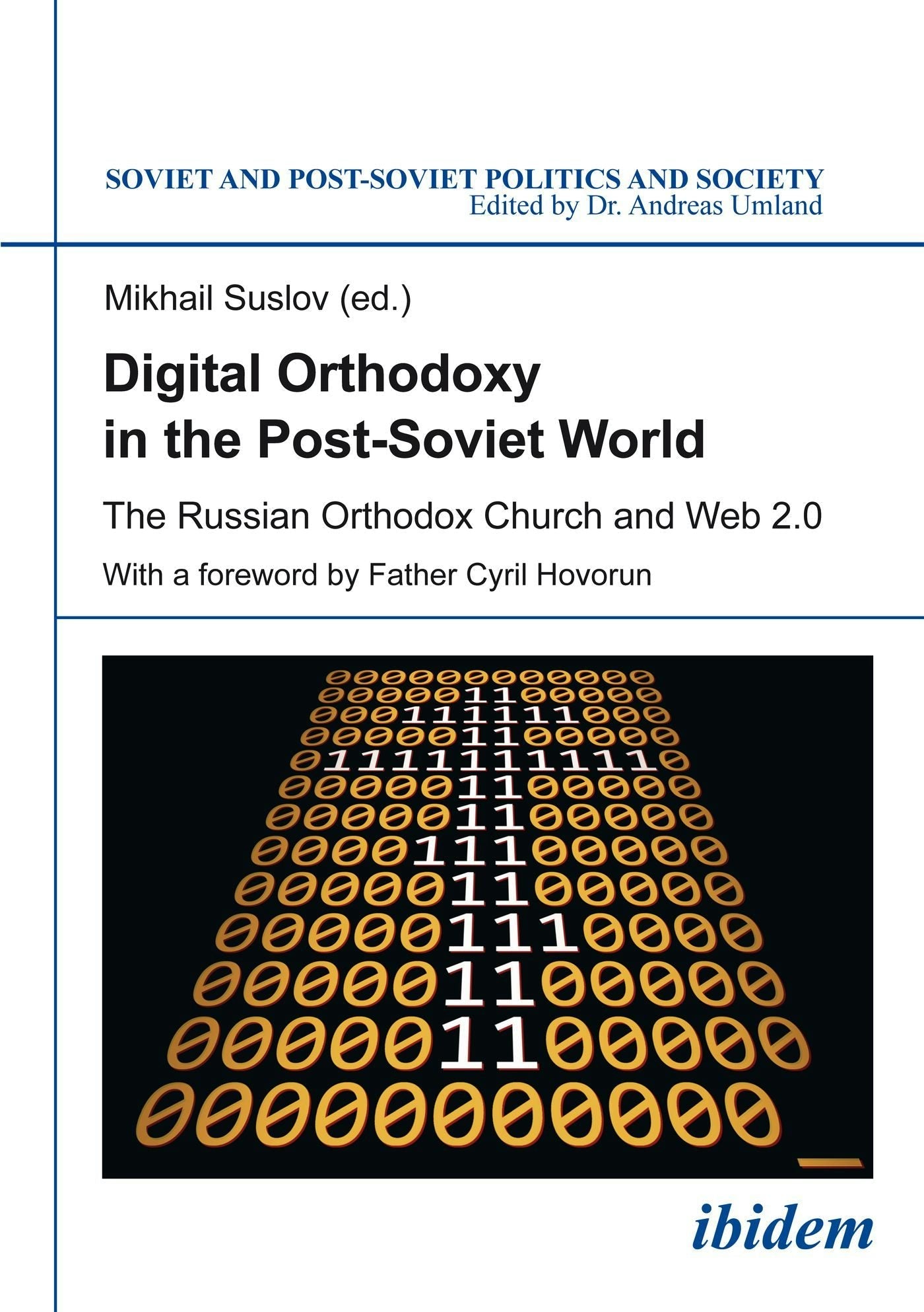 Book cover image for Digital Orthodoxy in the Post-Soviet World ISBN: 9783838208817