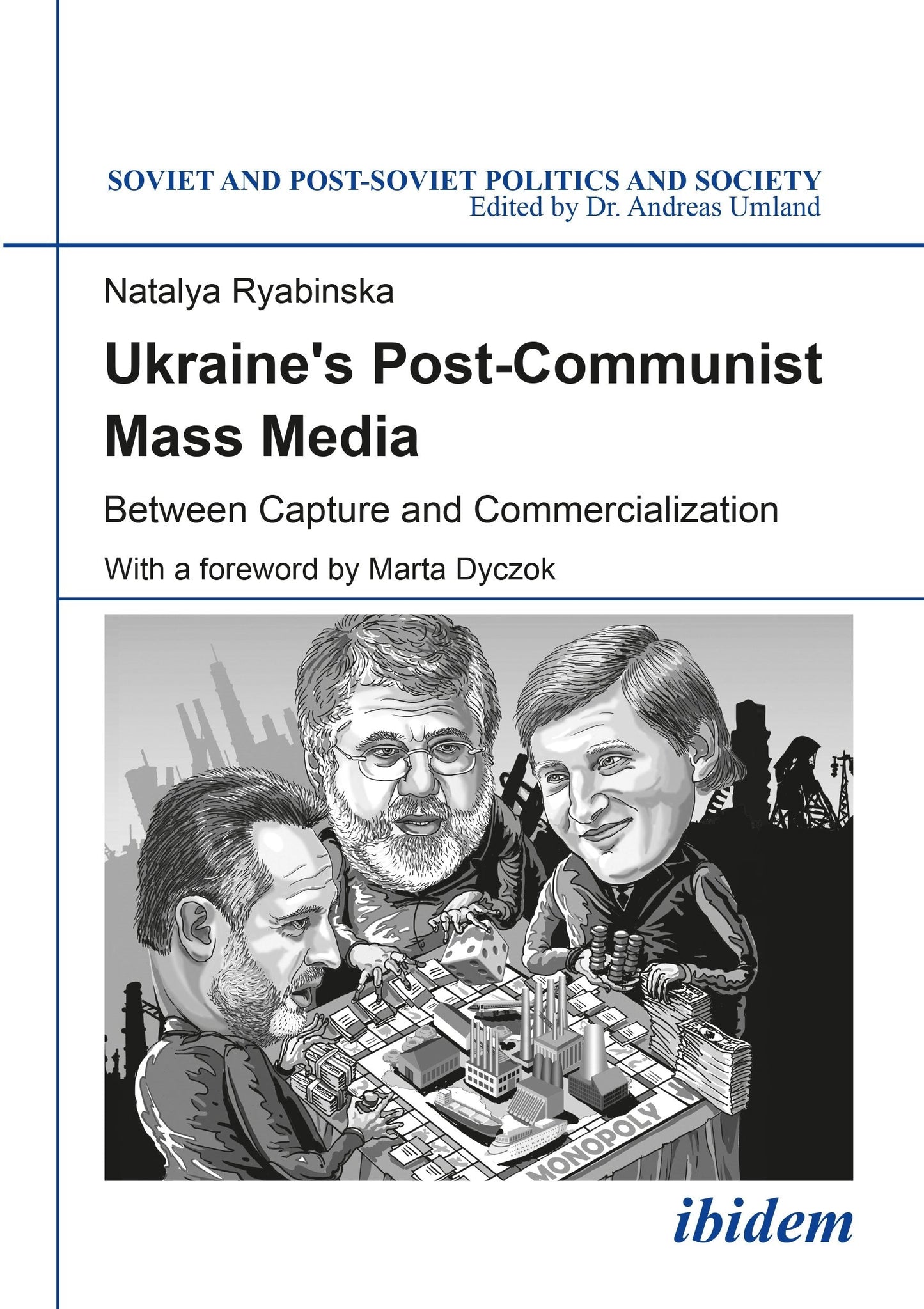 Book cover image for Ukraine's Post-Communist Mass Media ISBN: 9783838210513