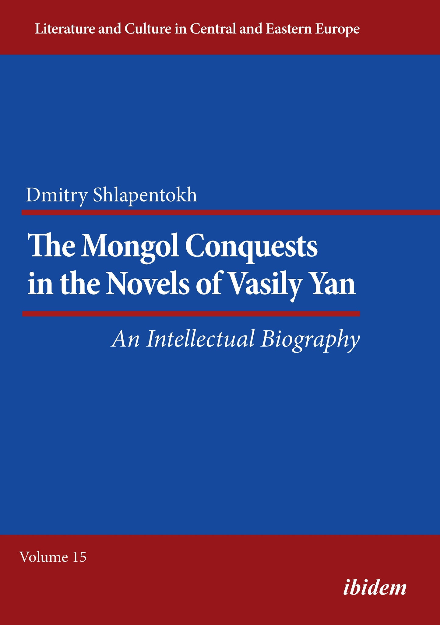 Book cover image for The Mongol Conquests in the Novels of Vasily Yan ISBN: 9783838210872