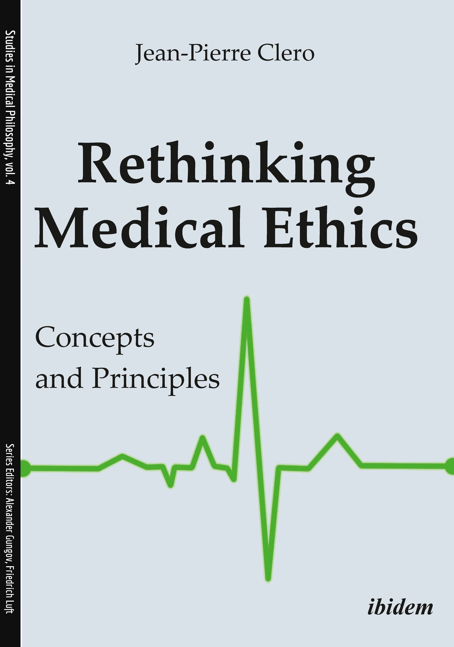 Book cover image for Rethinking Medical Ethics ISBN: 9783838211947