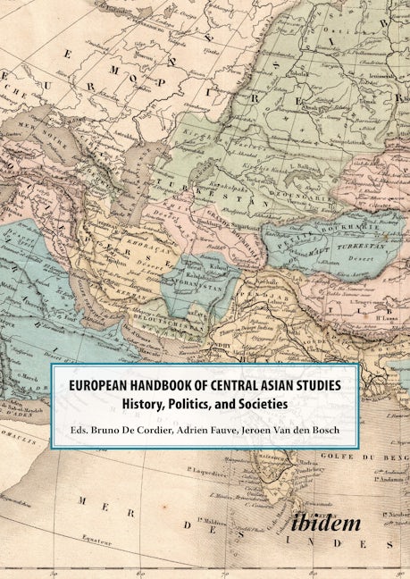Book cover image for The European Handbook of Central Asian Studies ISBN: 9783838215181