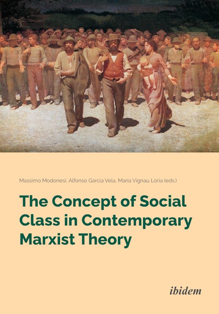 Book cover image for The Concept of Social Class in Contemporary Marxist Theory ISBN: 9783838216072