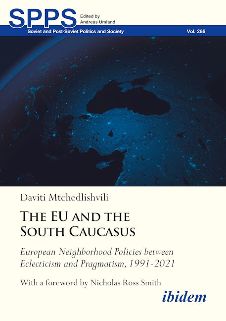 Book cover image for The EU and the South Caucasus ISBN: 9783838217352