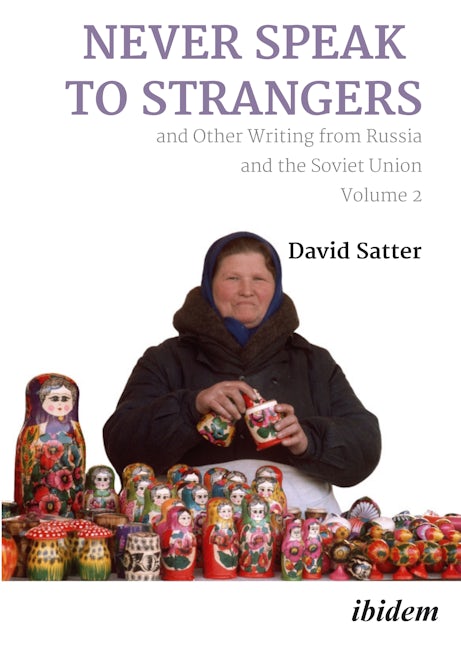 Book cover image for Never Speak to Strangers and Other Writing from Russia and the Soviet Union ISBN: 9783838218045