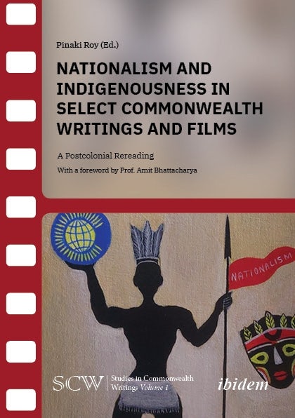 Book cover image for Nationalism and Indigenousness in Select Commonwealth Writings and Films ISBN: 9783838219158