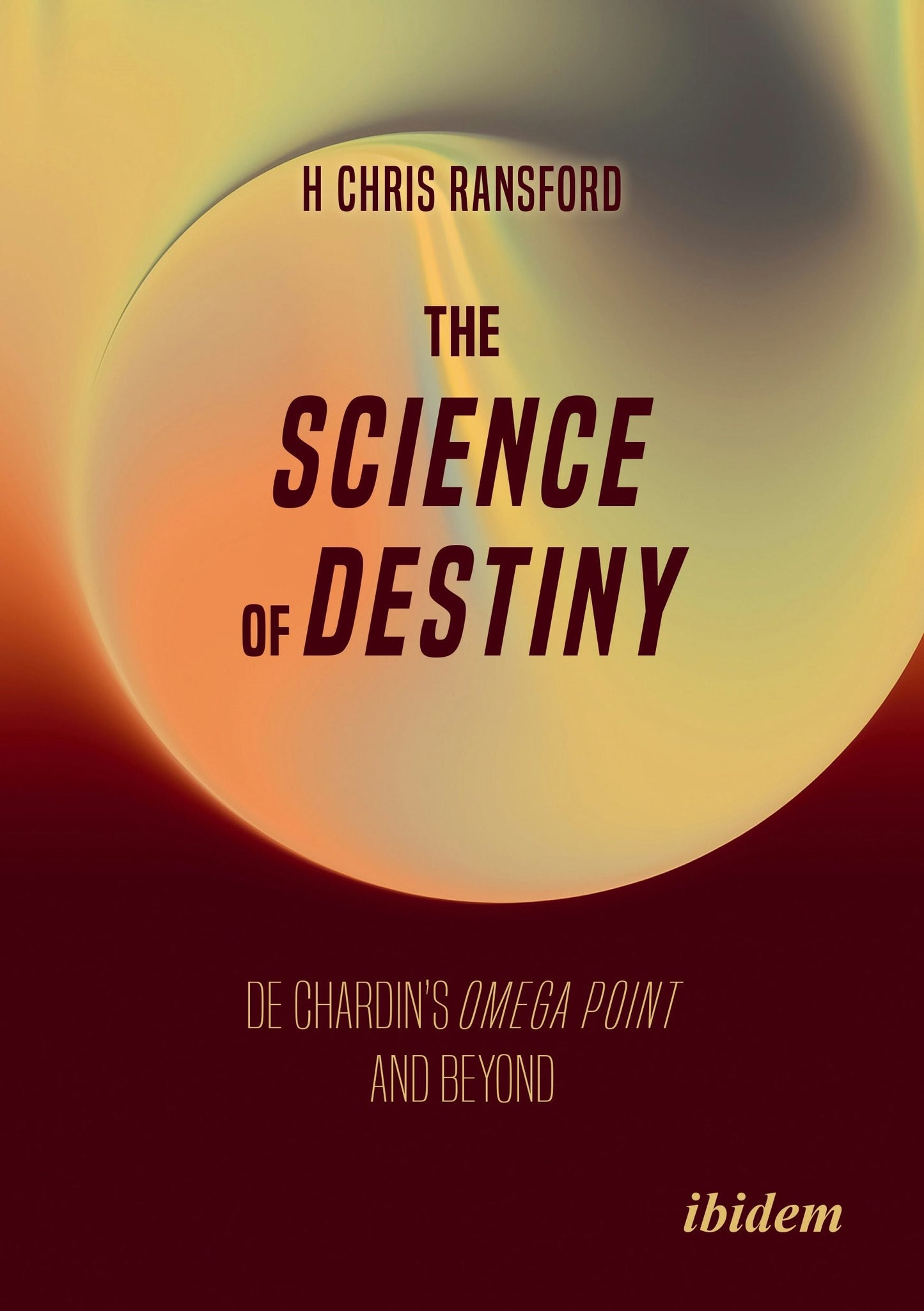 Book cover image for The Science of Destiny ISBN: 9783838221038