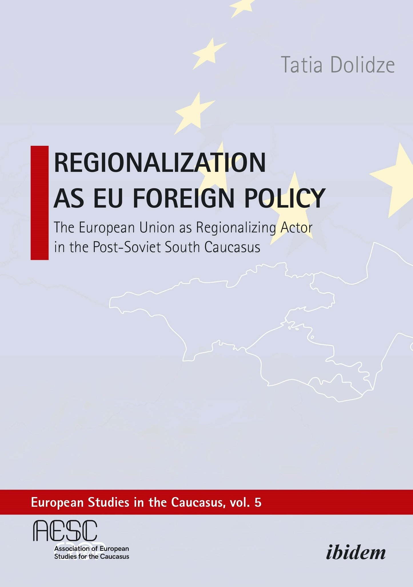 Book cover image for Regionalization as EU Foreign Policy ISBN: 9783838221069