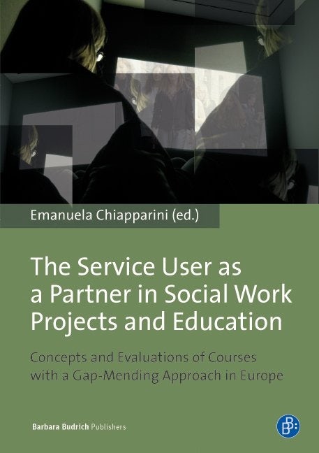 Book cover image for The Service User as a Partner in Social Work Projects and Education ISBN: 9783847405078