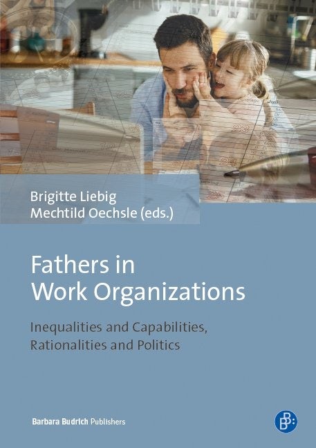 Book cover image for Fathers in Work Organizations ISBN: 9783847407034