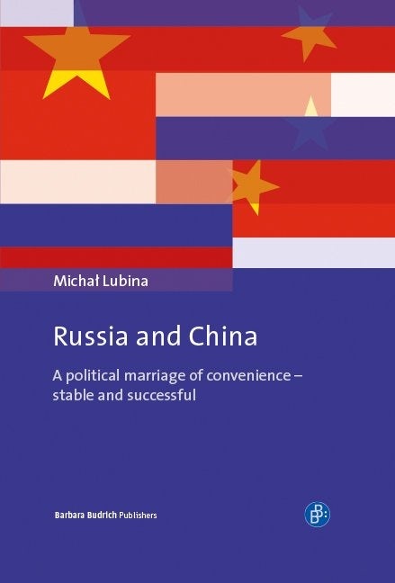 Book cover image for Russia and China ISBN: 9783847420453