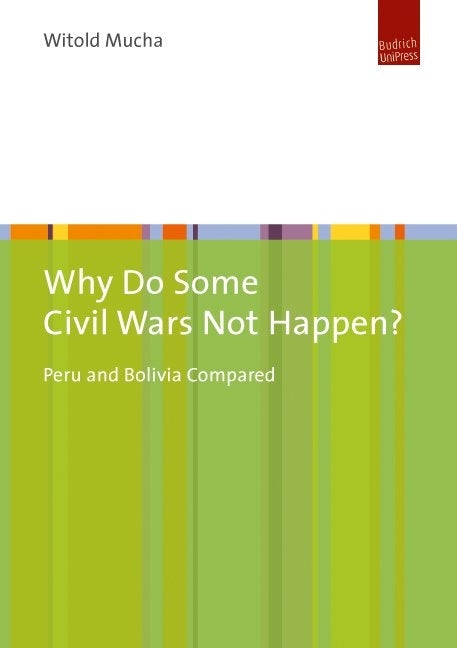 Book cover image for Why Do Some Civil Wars Not Happen? ISBN: 9783863887360