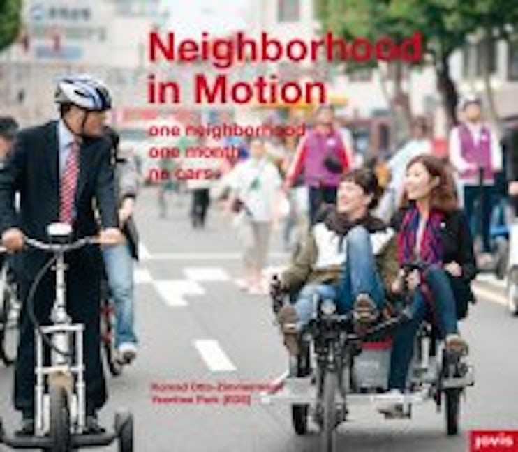 Book cover image for Neighborhood in Motion ISBN: 9783868592948
