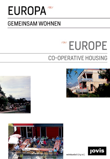 Book cover image for Europe: Co-operative Housing ISBN: 9783868594065