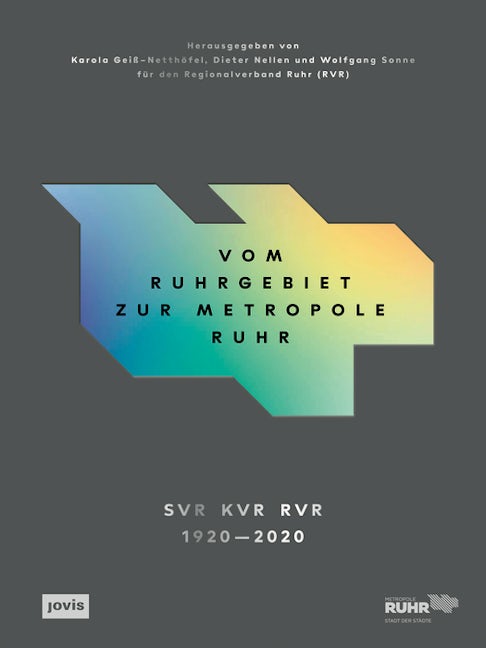 Book cover image for Vom Ruhrgebiet zur Metropole Ruhr ISBN: 9783868595840