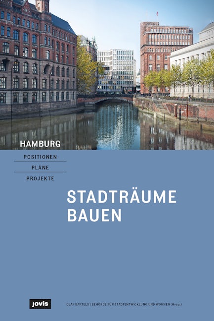 Book cover image for Hamburg – Positionen, Pläne, Projekte ISBN: 9783868596250