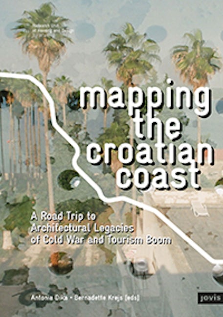 Book cover image for Mapping the Croatian Coast ISBN: 9783868596489
